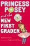 [Princess Posey 06] • Princess Posey and the New First Grader